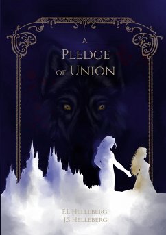 a Pledge of Union (eBook, ePUB) - Helleberg, Fia; Helleberg, Jonny