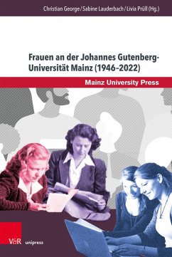 Frauen an der Johannes Gutenberg-Universität Mainz (1946-2022) (eBook, PDF)