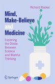 Mind, Make-Believe and Medicine (eBook, PDF)