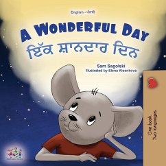A Wonderful Day (English Punjabi Gurmukhi Bilingual Children's Book) - Sagolski, Sam; Books, Kidkiddos