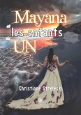 Mayana et les enfants de UN