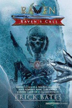 Raven's Call - Bates, Erick