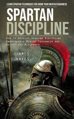 Spartan Discipline - Hayes, James