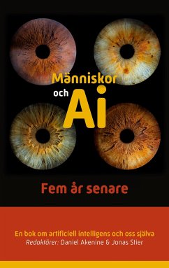 Människor och AI - Akenine, Daniel;Stier, Jonas