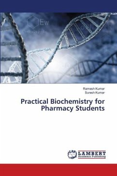 Practical Biochemistry for Pharmacy Students - Kumar, Ramesh;Kumar, Suresh