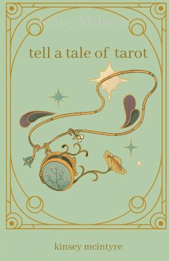 tell a tale of tarot - McIntyre, Kinsey R