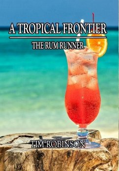 A Tropical Frontier - Robinson, Tim