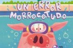 Un error morrocotudo
