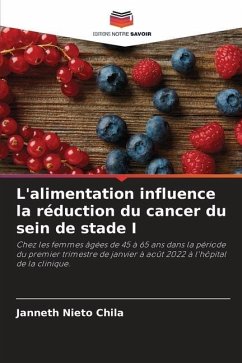 L'alimentation influence la réduction du cancer du sein de stade I - Nieto Chila, Janneth