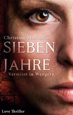 Sieben Jahre - Morandin, Christine