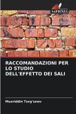 RACCOMANDAZIONI PER LO STUDIO DELL'EFFETTO DEI SALI