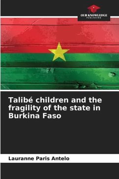 Talibé children and the fragility of the state in Burkina Faso - Paris Antelo, Lauranne