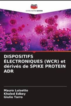 Cover DISPOSITIFS ÉLECTRONIQUES (WCR) et dérivés de SPIKE PROTEIN ADR