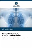 Atemwege und Kieferorthopädie