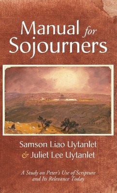 Manual for Sojourners - Uytanlet, Samson Liao; Uytanlet, Juliet Lee
