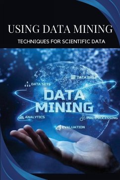 Using data mining techniques for scientific data - J. Rockwell, Oscar