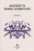 Alevilikte Inanc Sohbetleri - Kaya, Ali