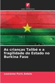 As crianças Talibé e a fragilidade do Estado no Burkina Faso