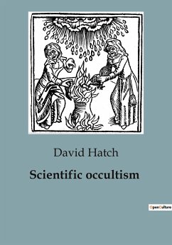 Scientific occultism - Hatch, David