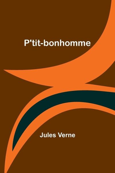 P'tit-bonhomme P'tit-bonhomme