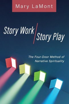 Story Work/Story Play - Lamont, Mary