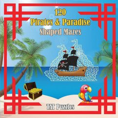 120 Pirates & Paradise Shaped Mazes - Puzzles, Tat