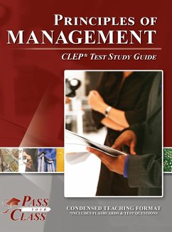 Principles of Management CLEP Test Study Guide - Passyourclass