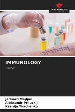 IMMUNOLOGY - Majljan, Jeduard;Priluckij, Aleksandr;Tkachenko, Ksenija