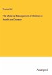 The Maternal Management of Children in... - Bild 1
