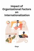 Impact of Organizational Factors on Internationalization
