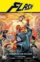 Flash vol. 10: El reinado de los Villanos (Flash Saga - El Año del Villano Parte 4)