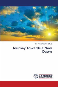 Journey Towards a New Dawn