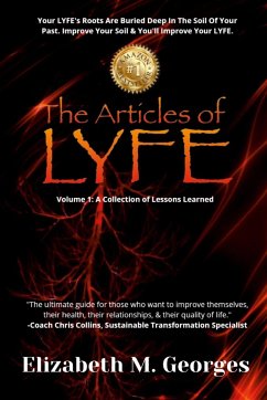 The Articles of L.Y.F.E - Elizabeth M. Georges - Collins, M. Chris