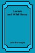 Locusts and Wild Honey - Bild 1
