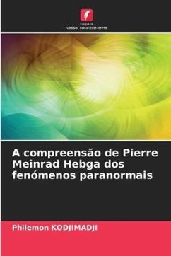 A compreensão de Pierre Meinrad Hebga dos fenómenos paranormais - KODJIMADJI, Philemon
