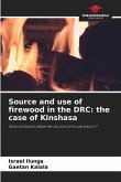 Source and use of firewood in the DRC: the case of Kinshasa