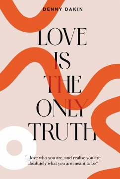 Cover Love Is the Only Truth