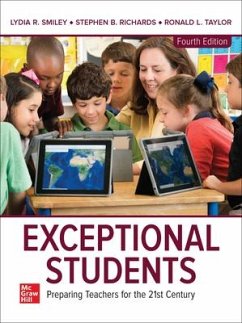 Looseleaf for Exceptional Students: Preparing Teachers for the 21st Century - Taylor, Ronald L; Smiley, Lydia; Richards, Stephen B