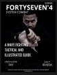 FORTYSEVEN'4 SYSTEM COMBAT - Bild 1