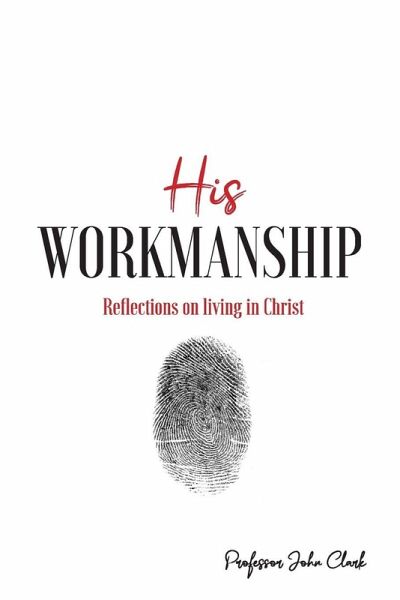 His Workmanship His Workmanship