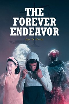 The Forever Endeavor - Wynds, Gus Ty