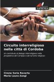 Circuito interreligioso nella città di Cordoba