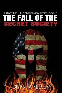 The Fall of the Secret Society - Nelson, Brian Jay