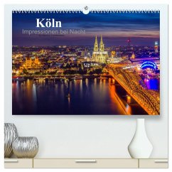Köln Impressionen bei Nacht (hochwertiger Premium Wandkalender 2024 DIN A2 quer), Kunstdruck in Hochglanz - Landsmann, Markus