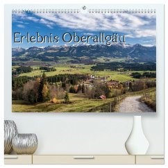 Erlebnis Oberallgäu (hochwertiger Premium Wandkalender 2024 DIN A2 quer), Kunstdruck in Hochglanz