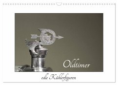Oldtimer - edle Kühlerfiguren (Wandkalender 2024 DIN A3 quer), CALVENDO Monatskalender