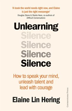 Unlearning Silence (eBook, ePUB) - Hering, Elaine Lin