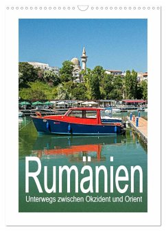 Rumänien - Unterwegs zwischen Okzident und Orient (Wandkalender 2024 DIN A3 hoch), CALVENDO Monatskalender