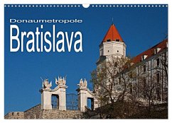 Donaumetropole Bratislava (Wandkalender 2024 DIN A3 quer), CALVENDO Monatskalender