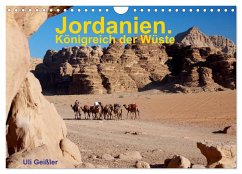 Jordanien. Königreich in der Wüste (Wandkalender 2024 DIN A4 quer), CALVENDO Monatskalender - Geißler, Uli